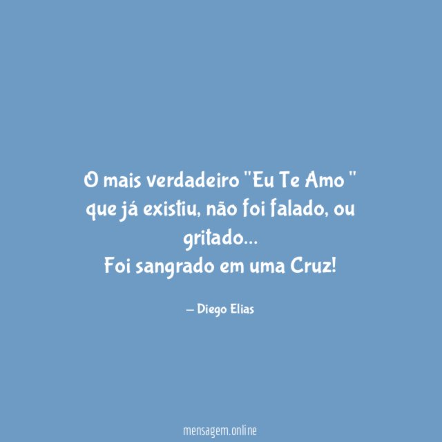 O mais verdadeiro "Eu Te Amo " que já existiu