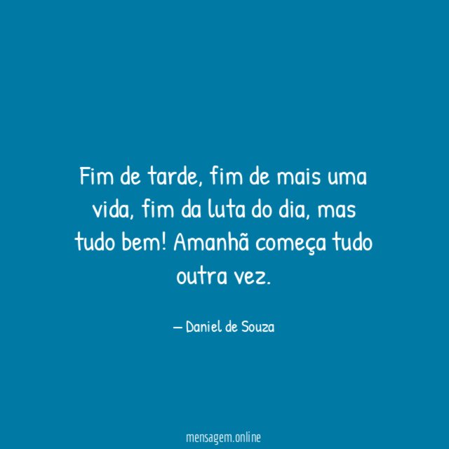 Fim de tarde