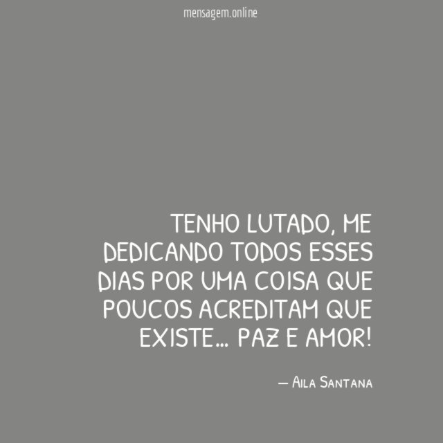 Tenho lutado