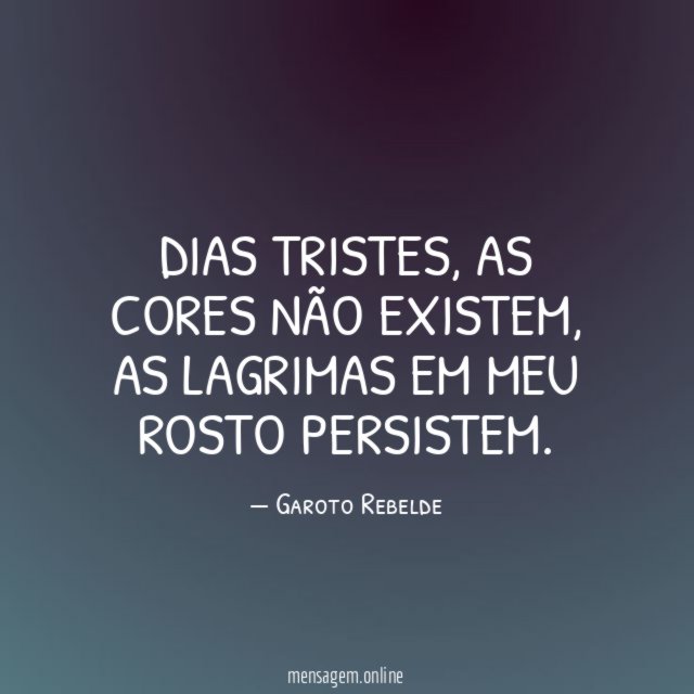 Dias tristes