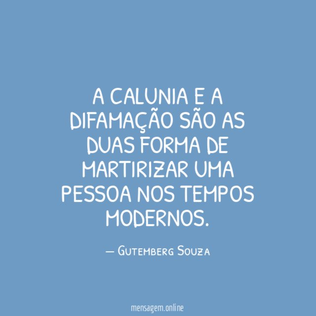 A calunia e a difamação são as duas