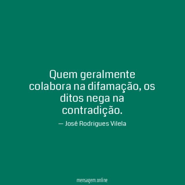 Quem geralmente colabora na difamação