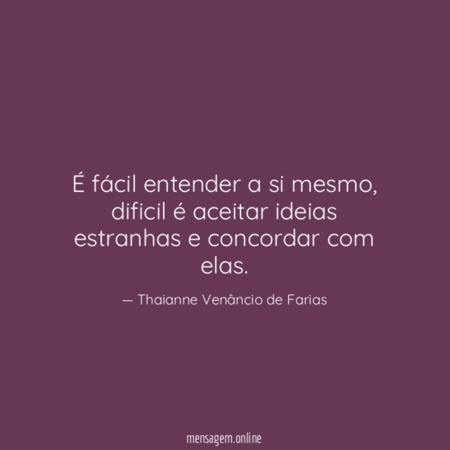 É fácil entender a si mesmo