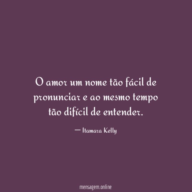 O amor um nome tão fácil de pronunciar