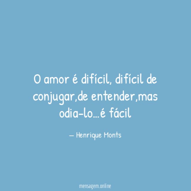 O amor é difícil