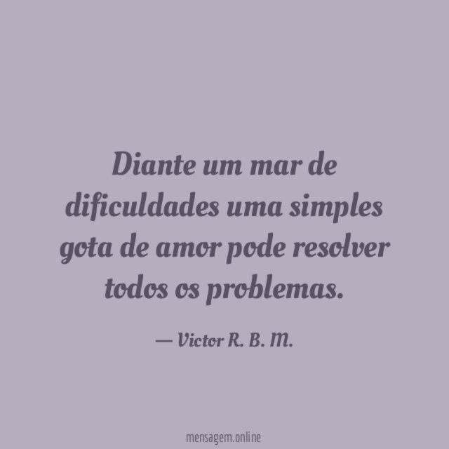 Diante um mar de dificuldades uma simples gota