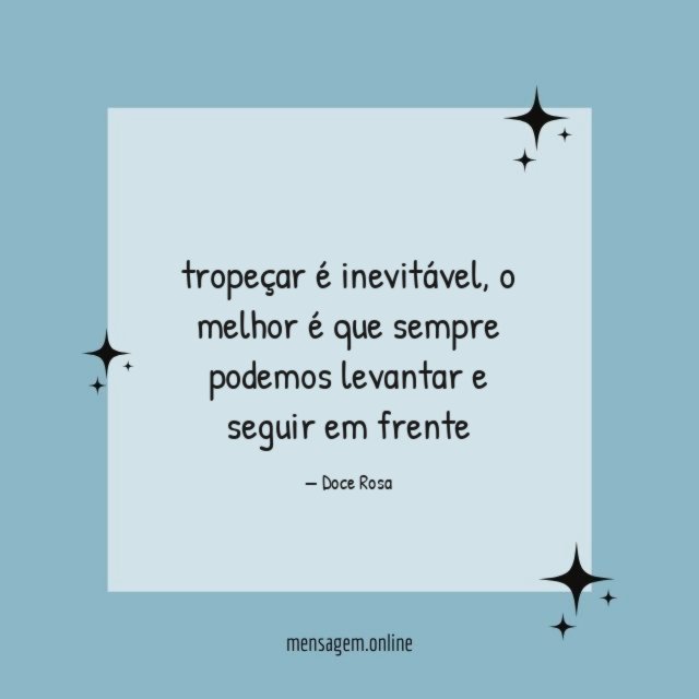 tropeçar é inevitável