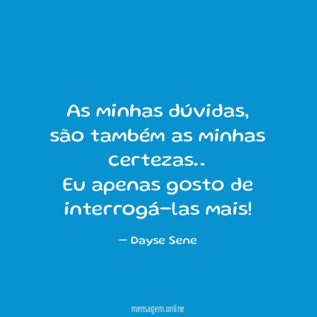 As minhas dúvidas