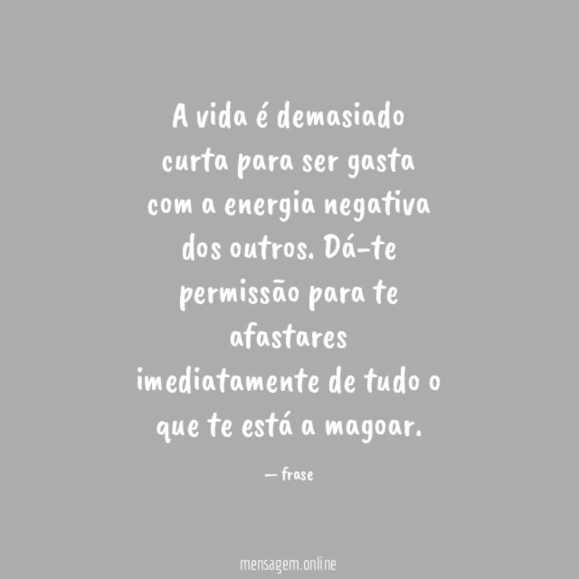 A vida é demasiado curta para ser gasta