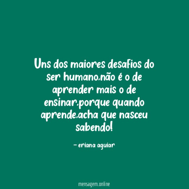 uns dos maiores desafios do ser humano