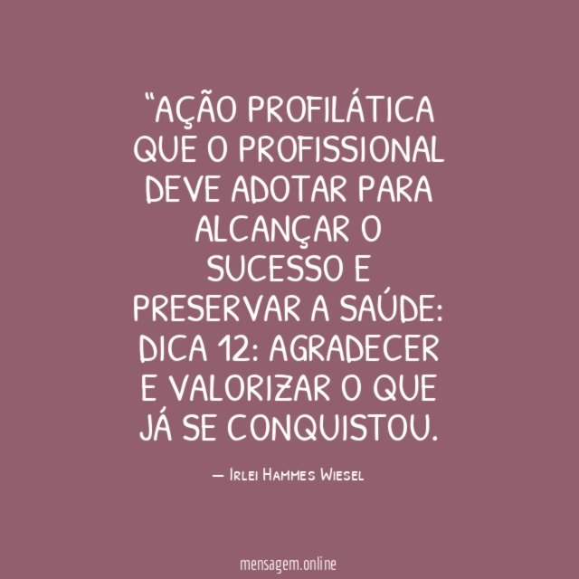 Ação profilática que o profissional deve adotar para