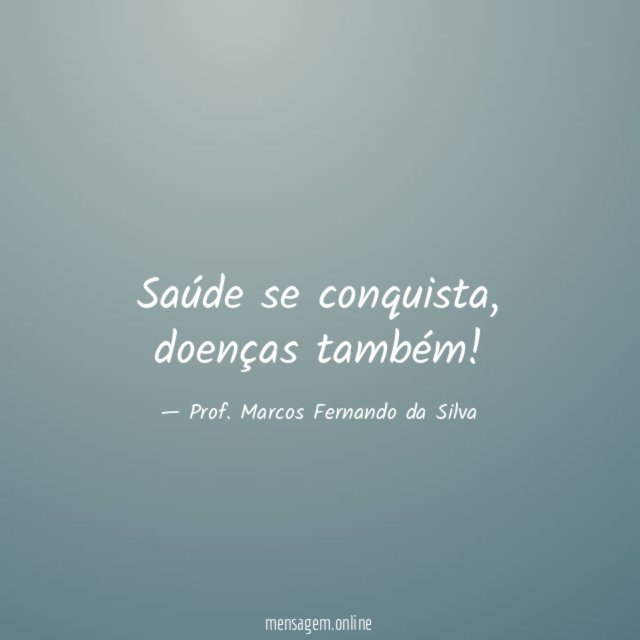 Saúde se conquista