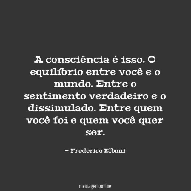 A consciência é isso