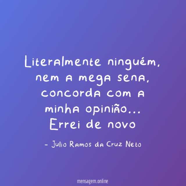Literalmente ninguém