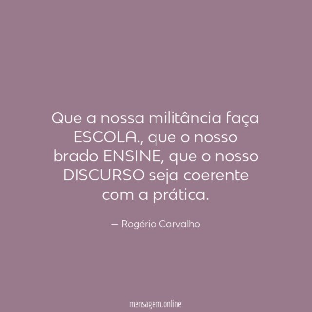 Que a nossa militância faça ESCOLA