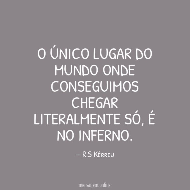 O único lugar do mundo onde conseguimos chegar literalmente só
