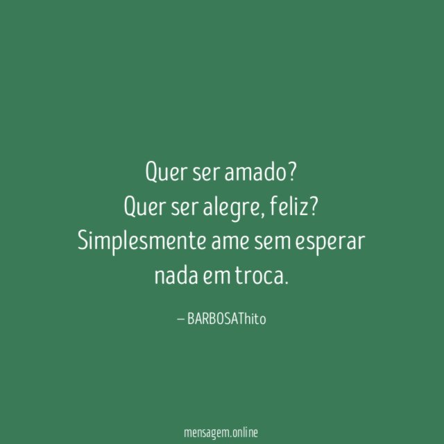 Quer ser amado