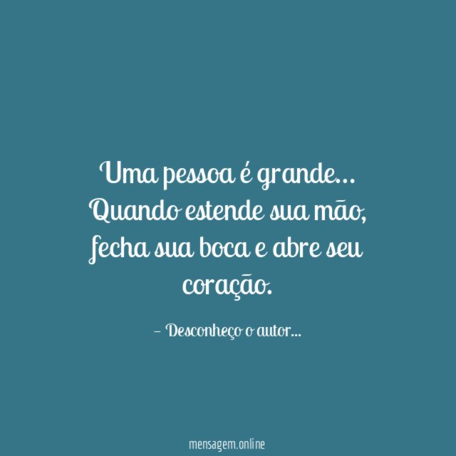 Uma pessoa é grande
