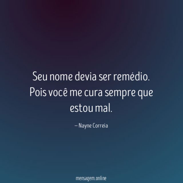 Seu nome devia ser remédio