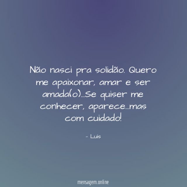 Não nasci pra solidão