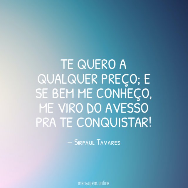 TE QUERO A QUALQUER PREÇO