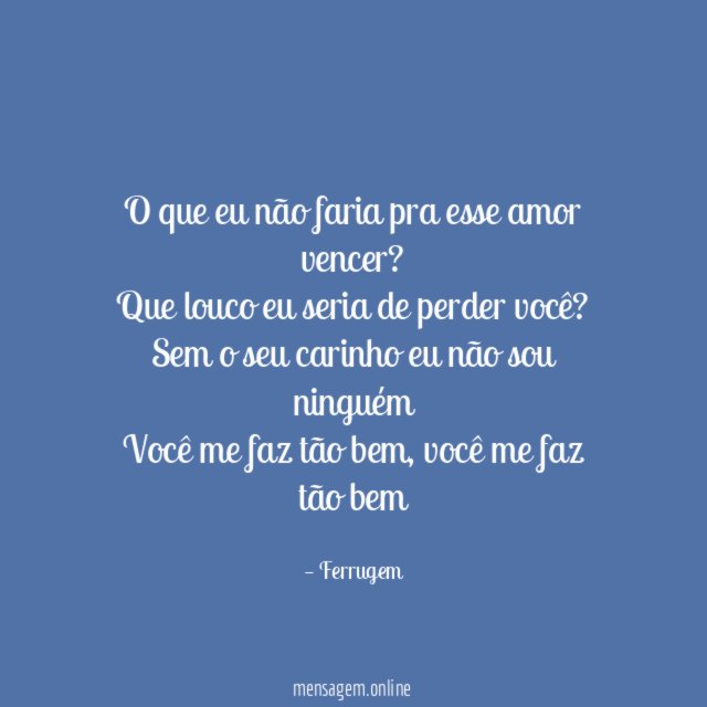 O que eu não faria pra esse amor vencer