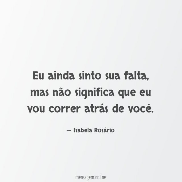 Eu ainda sinto sua falta