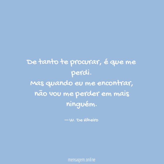 De tanto te procurar