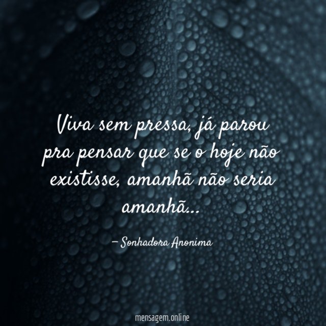 Viva sem pressa