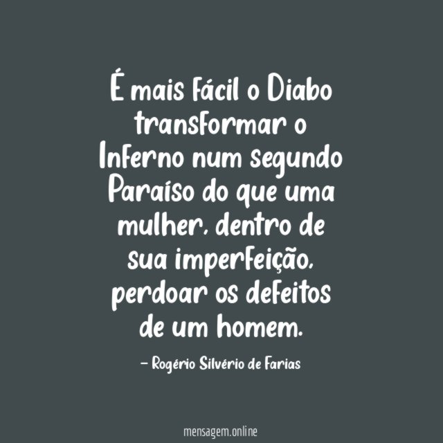 É mais fácil o Diabo transformar o Inferno