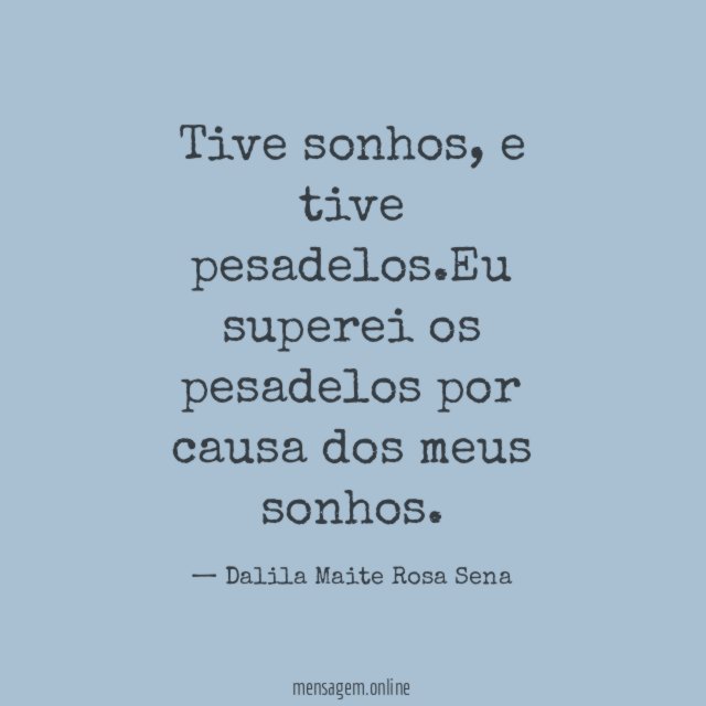 Tive sonhos