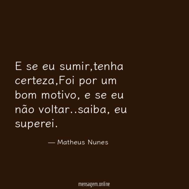 E se eu sumir
