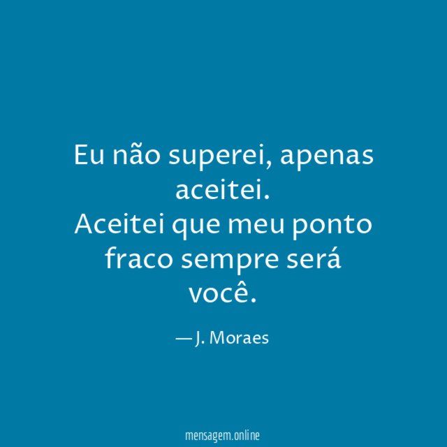 Eu não superei