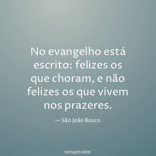 No evangelho está escrito