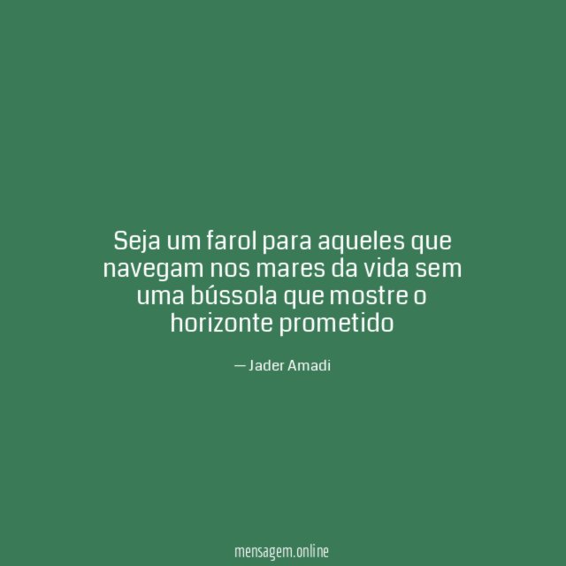 Seja um farol para aqueles que navegam nos