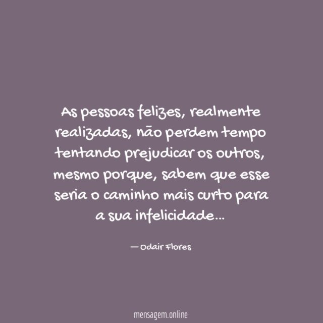 As pessoas felizes