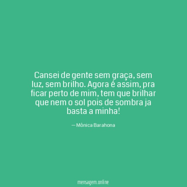Cansei de gente sem graça