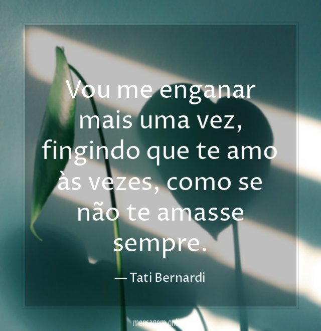 Vou me enganar mais uma vez