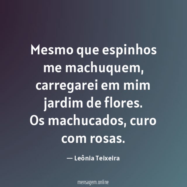 Mesmo que espinhos me machuquem