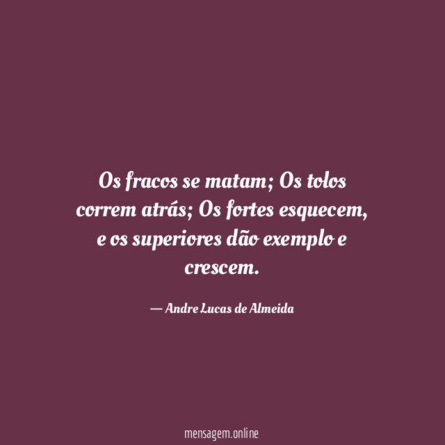 Os fracos se matam