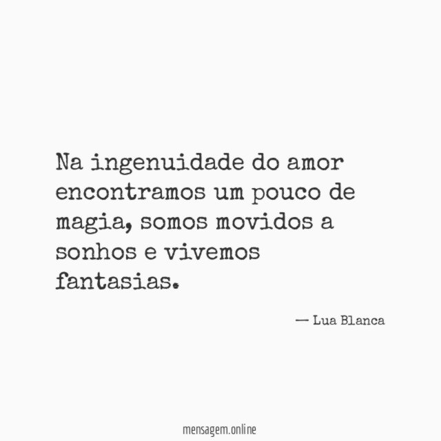 Na ingenuidade do amor encontramos um pouco de magia