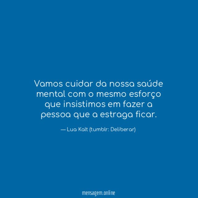 Vamos cuidar da nossa saúde mental com