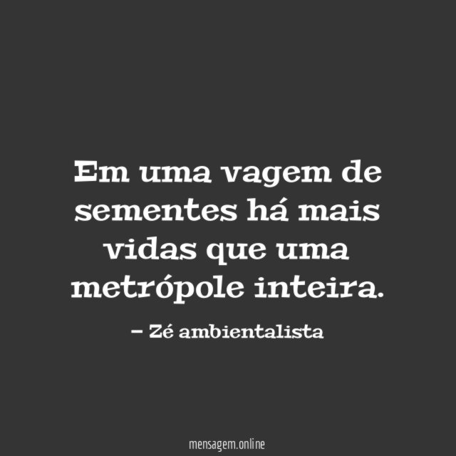 Em uma vagem de sementes há mais vidas