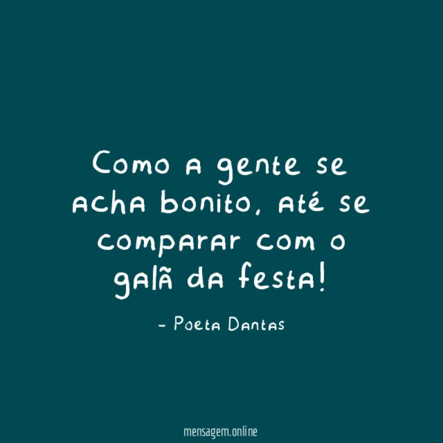 Como a gente se acha bonito