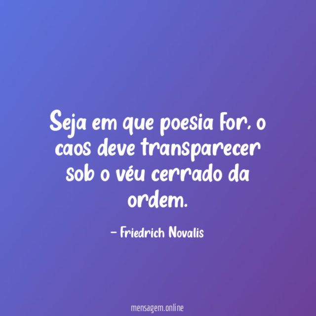 Seja em que poesia for