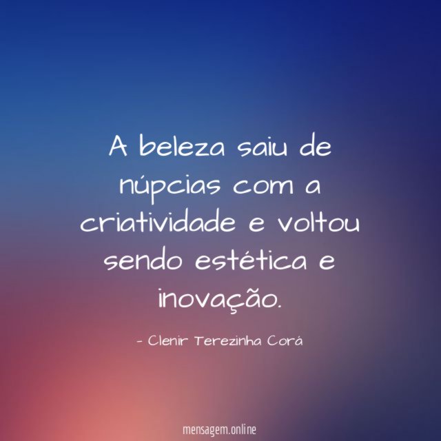 A beleza saiu de núpcias com a criatividade
