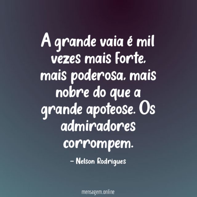 A grande vaia é mil vezes mais forte