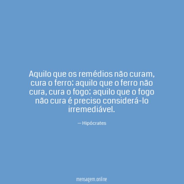 Aquilo que os remédios não curam