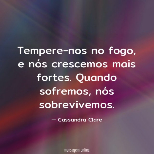 Tempere-nos no fogo