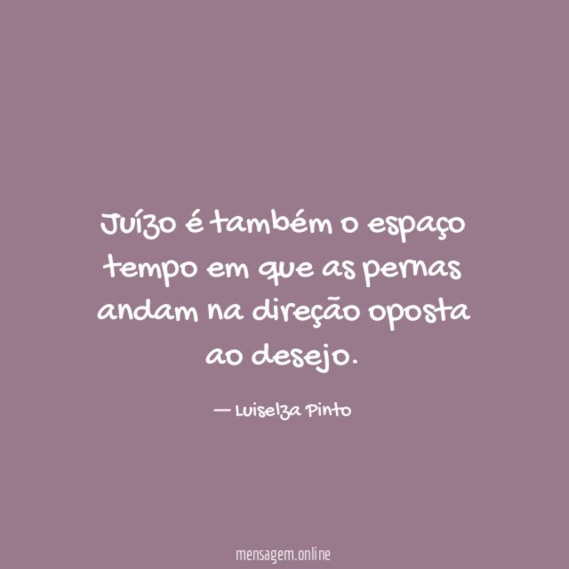Juízo é também o espaço tempo em que